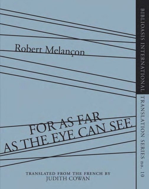 Robert Melancon - For As Far as the Eye Can See, E-bok