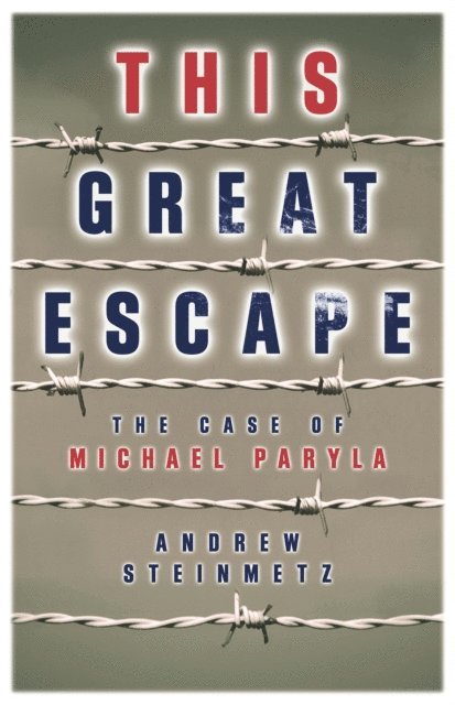 Andrew Steinmetz - This Great Escape, E-bok