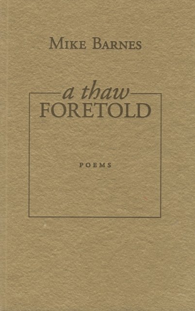 Mike Barnes - Thaw Foretold, E-bok