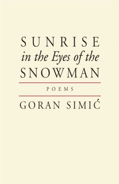 Goran Simic - Sunrise in the Eyes of the Snowman, E-bok