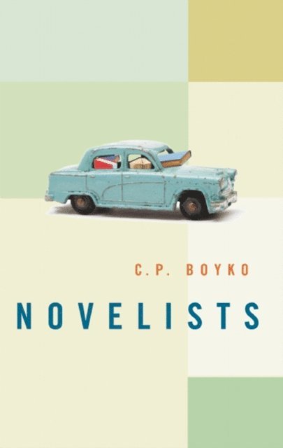 C. P. Boyko - Novelists, E-bok
