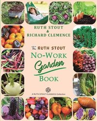 Ruth Stout No-Work Garden Book