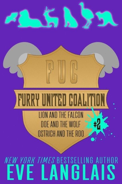 Eve Langlais - Furry United Coalition #2, E-bok