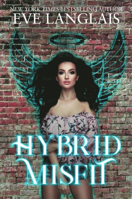 Eve Langlais - Hybrid Misfit, E-bok