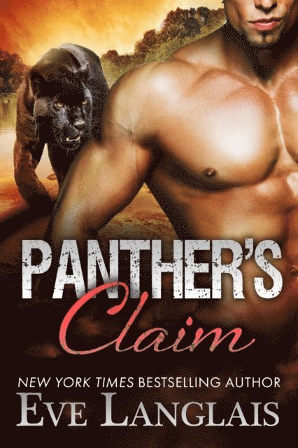 Eve Langlais - Panther's Claim, E-bok