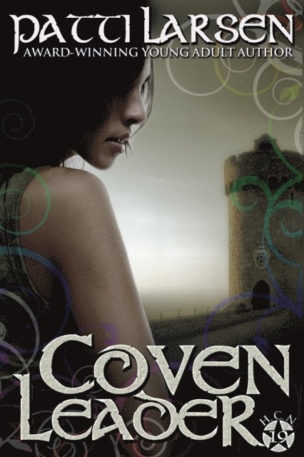 Patti Larsen - Coven Leader, E-bok