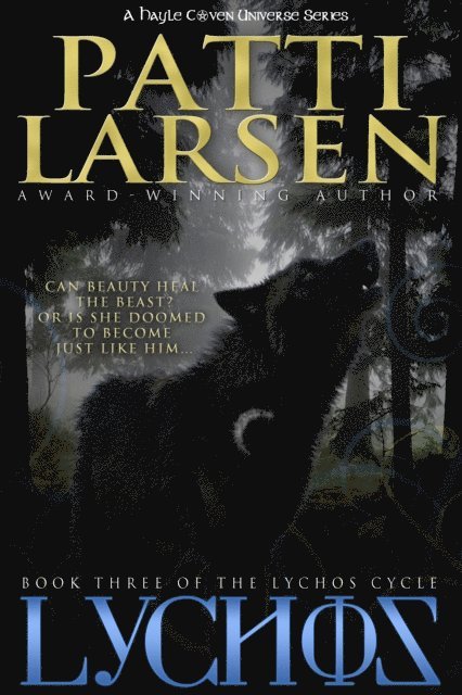 Patti Larsen - Lychos, E-bok