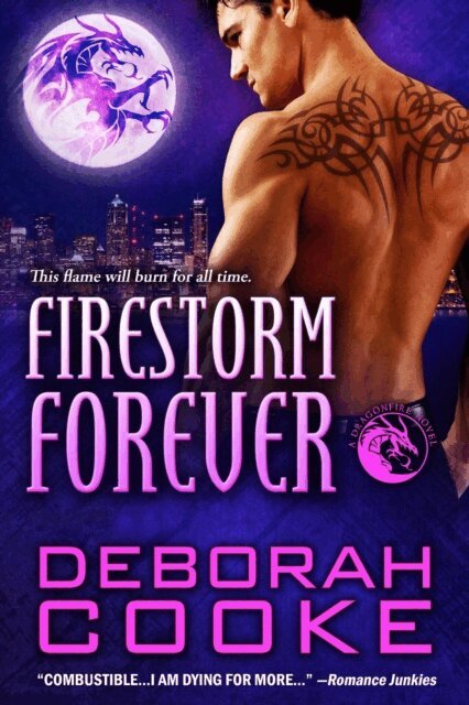 Deborah Cooke - Firestorm Forever, E-bok