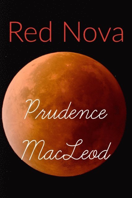 Prudence MacLeod - Red Nova, E-bok