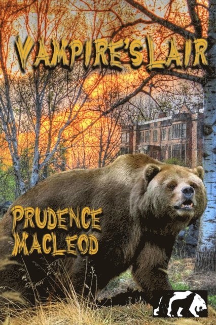 Prudence MacLeod - Vampire's Lair, E-bok
