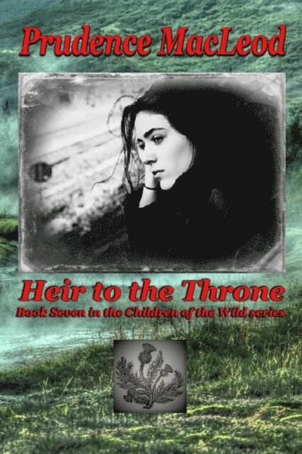 Prudence MacLeod - Heir to the Throne, E-bok