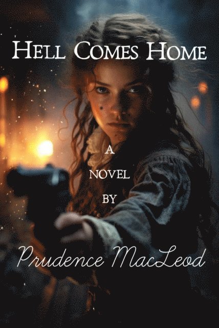 Prudence MacLeod - Hell Comes Home, E-bok