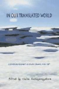 Chelva Kanaganayakam - In Our Translated World, Häftad