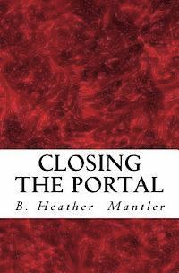 Closing the Portal