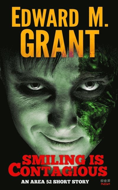 Edward M. Grant - Smiling Is Contagious, E-bok