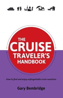 Gary Bembridge - Cruise Traveler's Handbook, Häftad