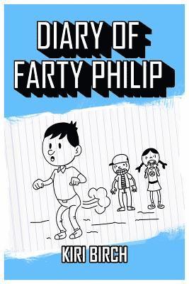 Kiri a Birch - Diary of Farty Philip, Häftad