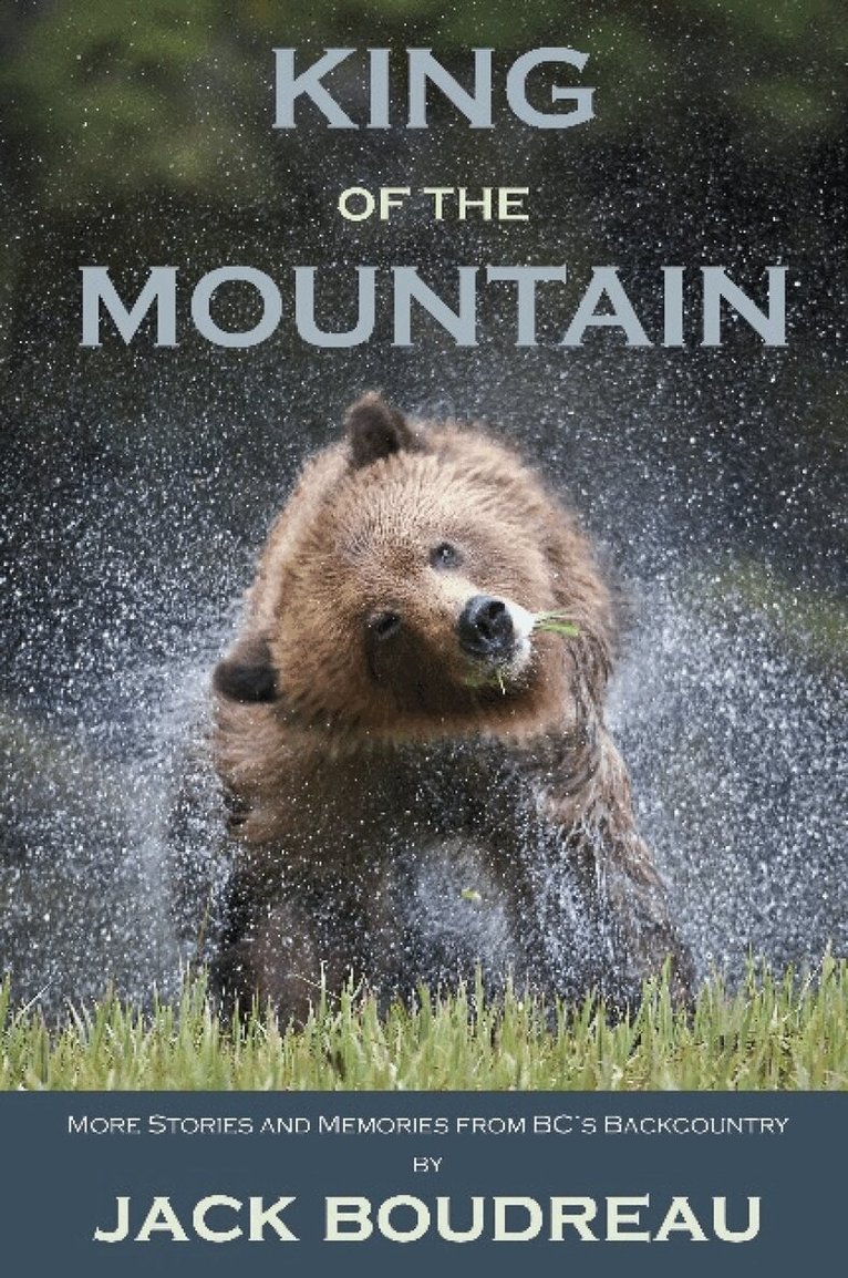 Jack Boudreau - King of the Mountain, Häftad