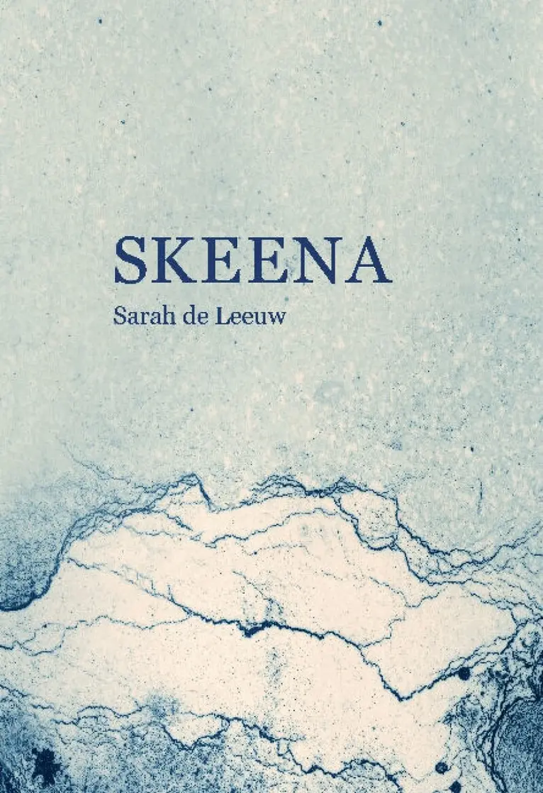 Sarah de de Leeuw - Skeena, Häftad. Tillgänglighet: Lägg i varukorg