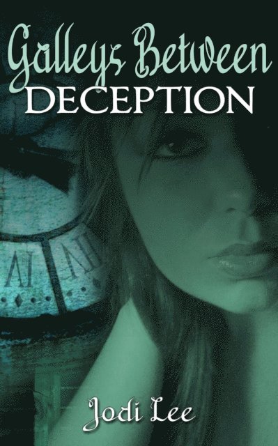 Jodi Lee - Galleys Between - Deception, E-bok. Tillgänglighet: Lägg i varukorg