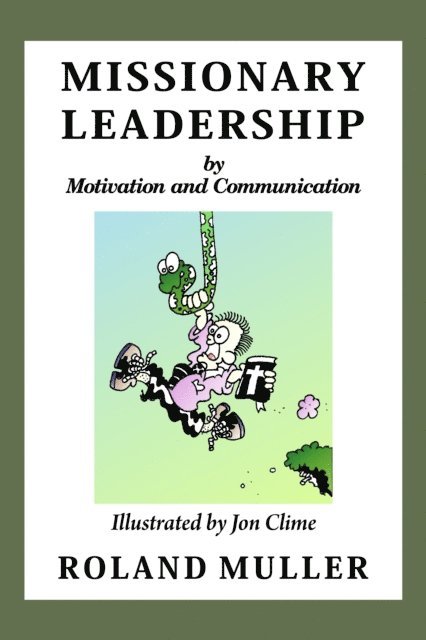 Roland Muller - Missionary Leadership, E-bok
