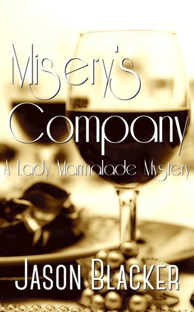 Jason Blacker - Misery's Company, E-bok. Tillgänglighet: Lägg i varukorg