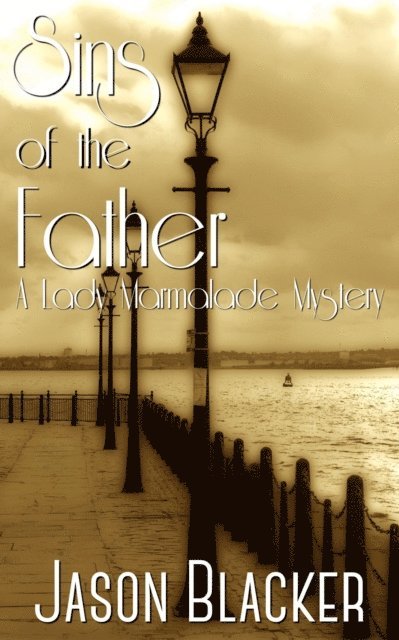 Jason Blacker - Sins of the Father, E-bok