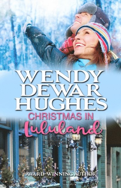 Wendy Dewar Hughes - Christmas in Lululand, E-bok