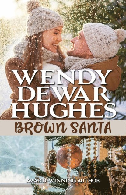 Wendy Dewar Hughes - Brown Santa, E-bok