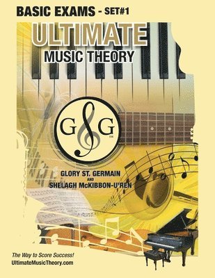 Glory St Germain, Shelagh McKibbon-U'Ren - Basic Music Theory Exams Set #1 - Ultimate Music Theory Exam Series, Häftad. Tillgänglighet: Lägg i varukorg