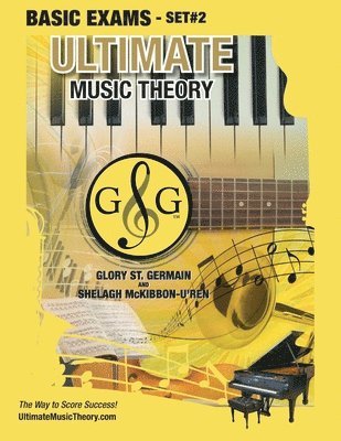 Glory St Germain, Shelagh McKibbon-U'Ren - Basic Music Theory Exams Set #2 - Ultimate Music Theory Exam Series, Häftad. Tillgänglighet: Lägg i varukorg