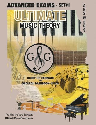 Shelagh McKibbon-U'Ren, Glory St Germain - Advanced Music Theory Exams Set #1 Answer Book - Ultimate Music Theory Exam Series, Häftad. Tillgänglighet: Lägg i varukorg