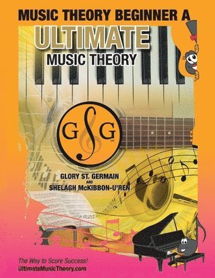 Glory St Germain, Shelagh McKibbon-U'Ren - Music Theory Beginner A Ultimate Music Theory, Häftad. Tillgänglighet: Lägg i varukorg