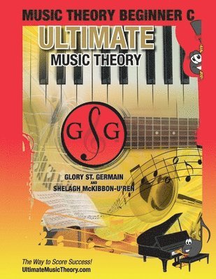 Glory St Germain, Shelagh McKibbon-U'Ren - Music Theory Beginner C Ultimate Music Theory, Häftad. Tillgänglighet: Lägg i varukorg