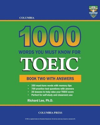 Richard Lee - Columbia 1000 Words You Must Know for TOEIC, Häftad