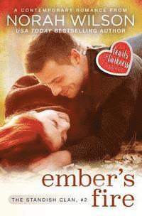 Norah Wilson - Ember's Fire: A Hearts of Harkness Romance, Häftad