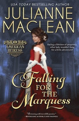 Julianne MacLean - Falling for the Marquess, Häftad