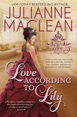 Julianne MacLean - Love According to Lily, Häftad