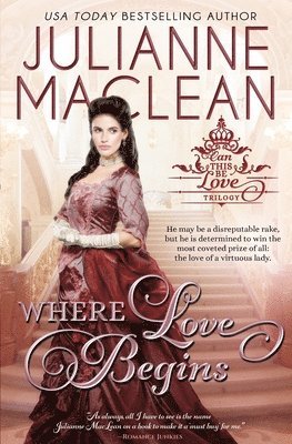 Julianne MacLean - Where Love Begins, Häftad