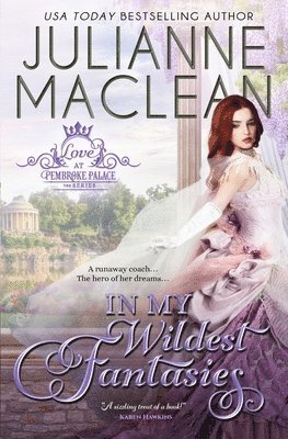 Julianne MacLean - In My Wildest Fantasies, Häftad