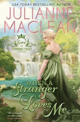 Julianne MacLean - When a Stranger Loves Me, Häftad