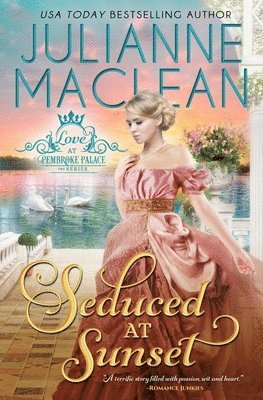Julianne MacLean - Seduced at Sunset, Häftad