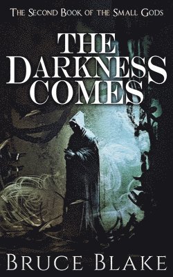 Bruce Blake - Darkness Comes, Häftad. Tillgänglighet: Lägg i varukorg