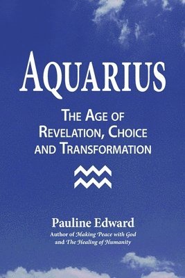 Pauline Edward - Aquarius, Häftad. Tillgänglighet: Lägg i varukorg