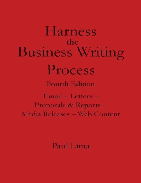 Paul Lima - Harness the Business Writing Process, E-bok. Tillgänglighet: Lägg i varukorg
