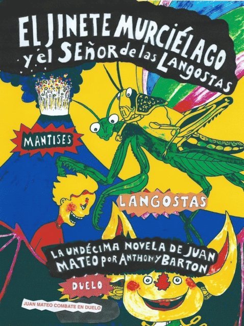 Anthony Barton - El Jinete Murcielago y el Senor de las Langostas, E-bok