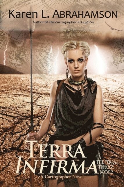 Karen L. Abrahamson - Terra Infirma, E-bok