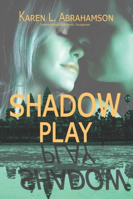 Karen L. Abrahamson - Shadow Play, E-bok