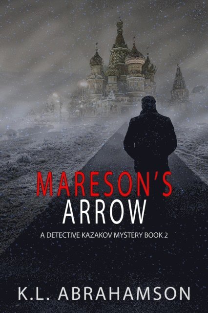 K.L. Abrahamson - Mareson's Arrow, E-bok