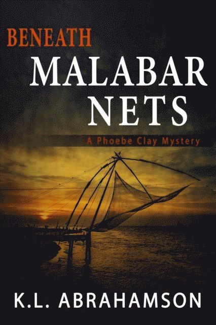 K.L. Abrahamson - Beneath Malabar Nets, E-bok